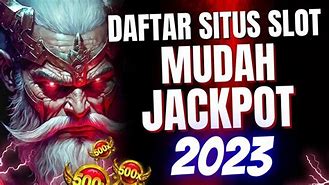 5 Situs Slot Mudah Jackpot Online Terpercaya 2023 Login Free