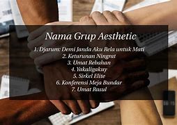 Nama Grup Yang Unik Dan Bermakna